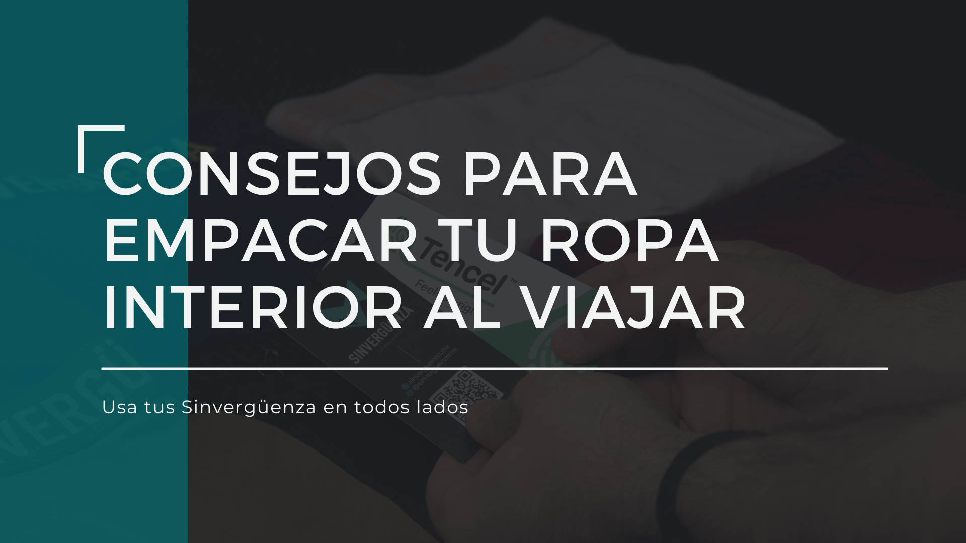 Consejos para empacar tu ropa interior al viajar: Comodidad en cualquier destino