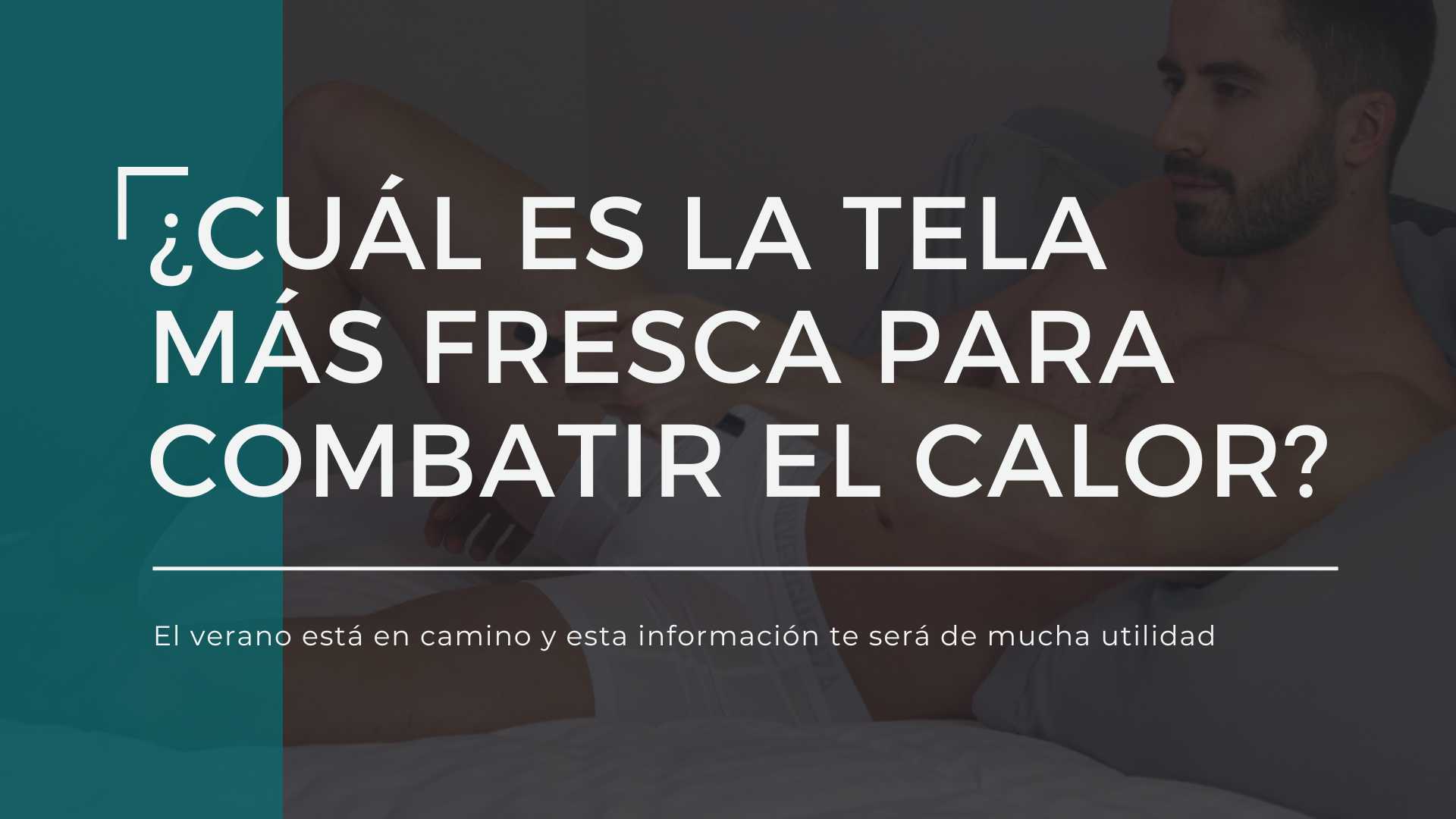 ¿Cuál es la tela más fresca para combatir el calor?