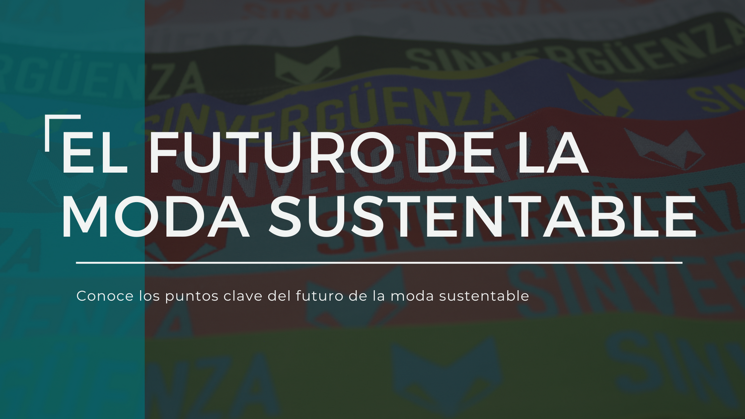 El futuro de la moda sustentable