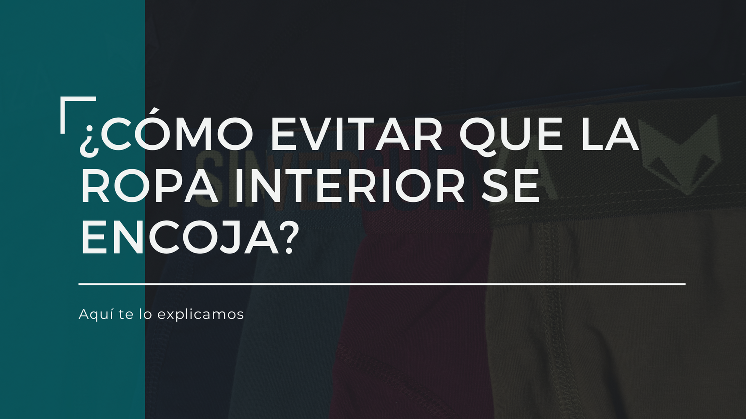 ¿Cómo evitar que la ropa interior se encoja?